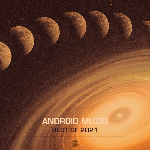 VA - Android Muziq (Best of 2021) [ANDROIDCD31]
